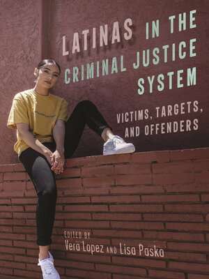 cover image of Latinas in the Criminal Justice System